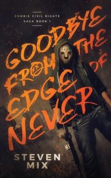Paperback Goodbye from the Edge of Never Book