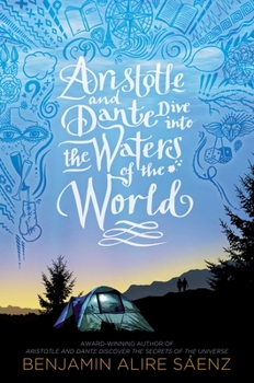 Hardcover Aristotle and Dante Dive Into the Waters of the World Book