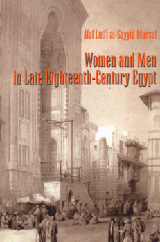 Paperback Women and Men in Late Eighteenth-Century Egypt Book