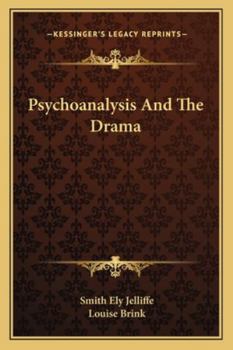 Paperback Psychoanalysis And The Drama Book