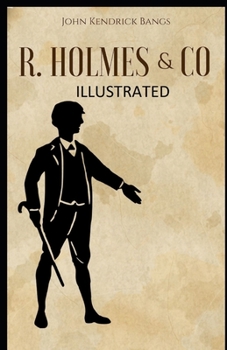 R. Holmes & Co. Illustrated