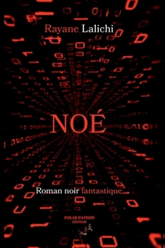 Noé (French Edition)