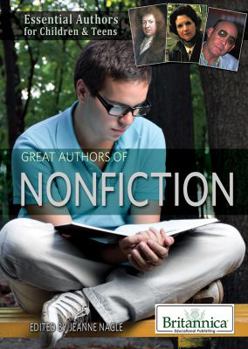 Great Authors of Nonfiction - Book  of the Essential Authors for Children & Teens