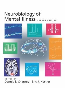 Hardcover Neurobiology of Mental Illness Book