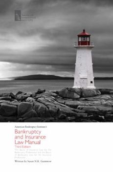 Paperback Bankruptcy and Insurance Law Manual, Third Edition Book