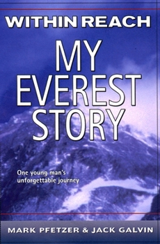 Paperback Within Reach: My Everest Story Book