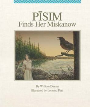 Hardcover Pisim Finds Her Miskanow Book