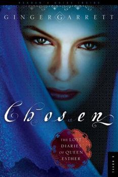 Paperback Chosen: The Lost Diaries of Queen Esther Book