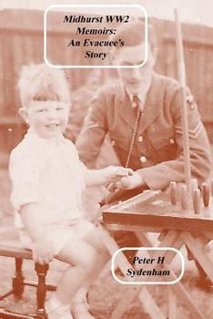 Paperback Midhurst WW2 Memoirs: The Evacuee Story Book