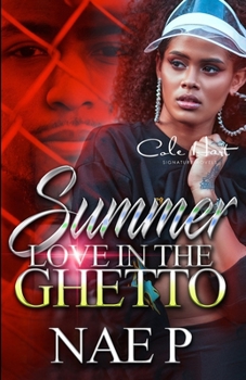 Paperback Summer Love In The Ghetto: An African American Romance Book