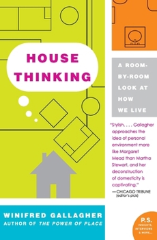 Paperback House Thinking: A Room-By-Room Look at How We Live Book