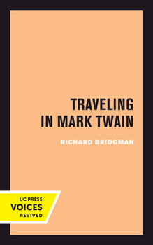 Paperback Traveling in Mark Twain Book