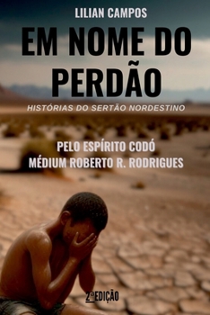 Paperback Em Nome Do Perdão [Portuguese] Book