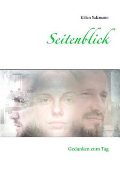 Paperback Seitenblick: Gedanken zum Tag [German] Book
