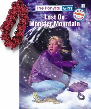 Paperback Lost on Monster Mountain [With Hair Scrunchie] Book