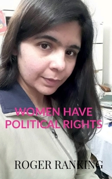 Paperback Women Have Political Rights: Women Are Human Book