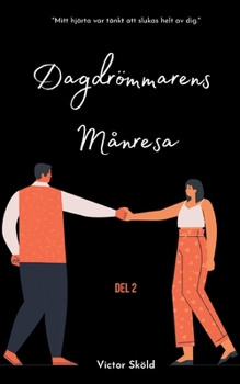 Paperback Dagdrömmarens månresa: Del två [Swedish] Book
