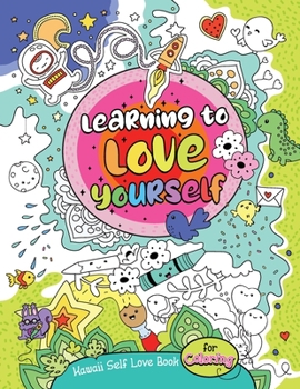 Paperback Kawaii Self Love Book for Coloring Book