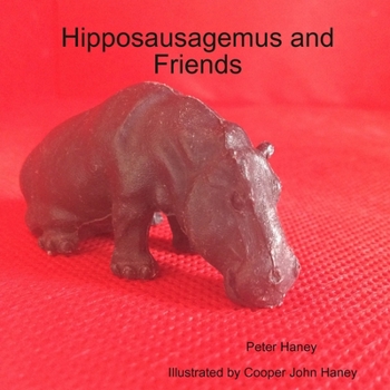 Paperback Hipposausagemus and Friends Book