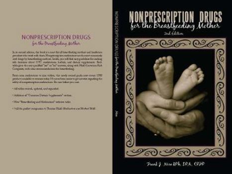 Paperback Nonprescription Drugs for the Breastfeeding Mother Book