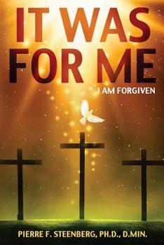 Paperback It was for me: I am forgiven Book