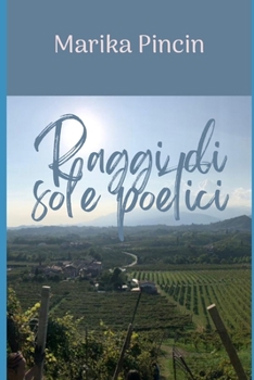 Paperback Raggi di sole poetici [Italian] Book
