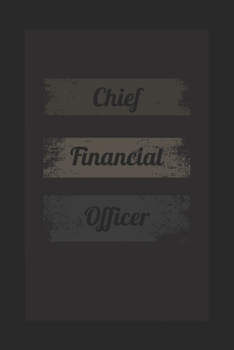 Paperback Chief Financial Officer: CFO notebook, perfect gift for Chief Financial Officer Book