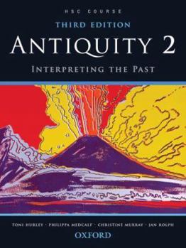 Paperback Antiquity 2: Interpreting The Past Book