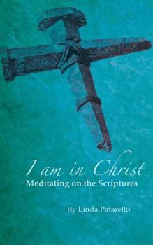 Paperback I Am In Christ Book