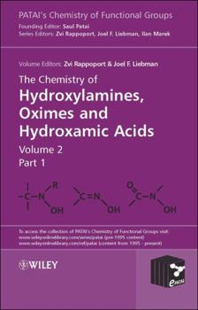 Hardcover The Chemistry of Hydroxylamines, Oximes and Hydroxamic Acids, Volume 2 Book