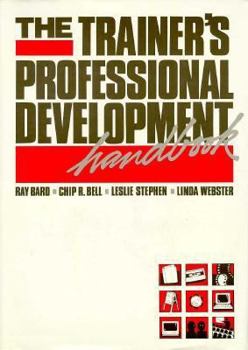Hardcover The Trainer's Professional Development Handbook Book