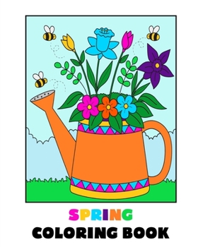 Paperback Spring Coloring Book: 35 Spring-Themed Coloring Pages for Children Book