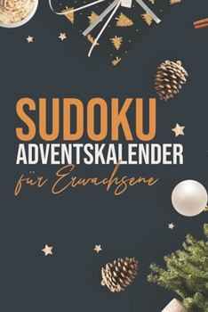 Paperback Sudoku Adventskalender für Erwachsene 2020: Riesiger Sudoku Rätselspaß auf über 100 Seiten - Jeden Tag neue Rätsel [German] Book