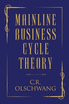 Paperback Mainline Business Cycle Theory Book