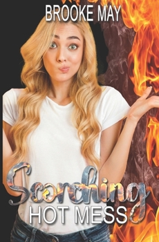 Paperback Scorching Hot Mess Book
