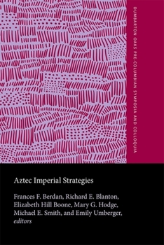 Hardcover Aztec Imperial Strategies Book