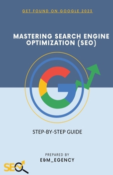 Paperback Mastering Search Engine Optimization (SEO) Book