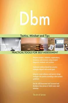 Paperback Dbm: Tactics, Mindset and Tips Book