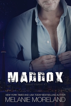 Maddox - Book #3 of the Vested Interest
