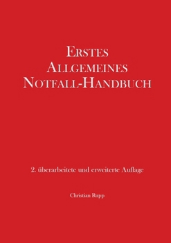 Paperback Erstes Allgemeines Notfall-Handbuch [German] Book