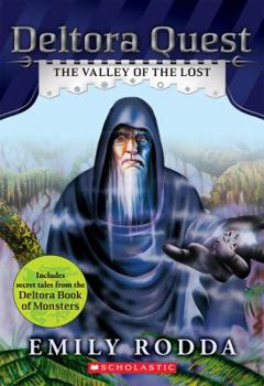 The Valley of the Lost - Book #7 of the Deltora  Quest