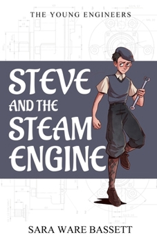 Steve and the Steam Engine