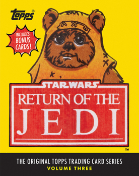 Hardcover Star Wars: Return of the Jedi: The Original Topps Trading Card Series, Volume Three Book