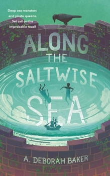 Along the Saltwise Sea - Book #2 of the Up-and-Under