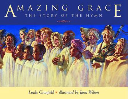 Hardcover Amazing Grace: The Story of the Hymn Book