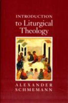 Paperback Introduction to Liturgical Theology Book