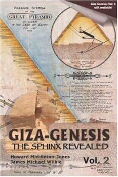 Paperback The Sphinx Revealed (Giza-Genesis Disclosure Series, Vol. 2) Book