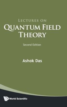Hardcover Lectures on Quantum Field Theory (Second Edition) Book