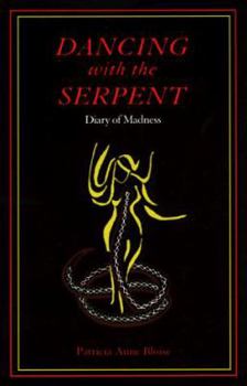 Paperback Dancing with the Serpent Book