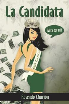 Paperback La Candidata [Spanish] Book